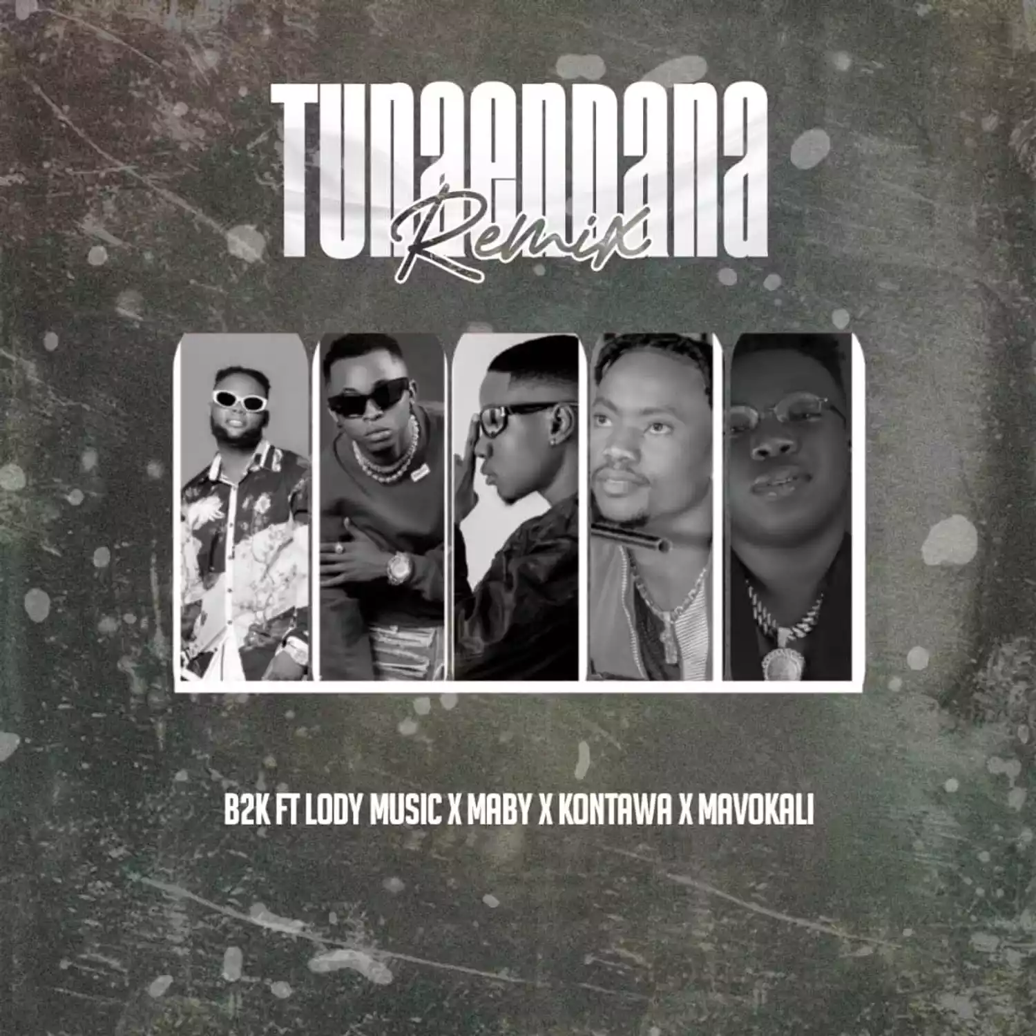 B2k Mnyama ft Lody Music, Maby & Kontawa - Tunaenda Remix Mp3 Download